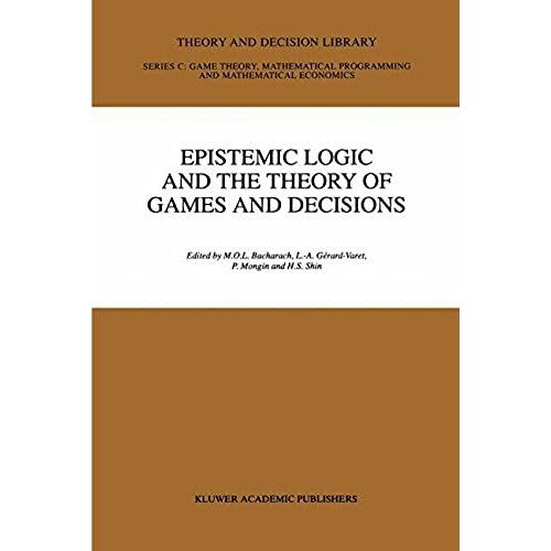 Epistemic Logic And The Theory Of Games And Decisions