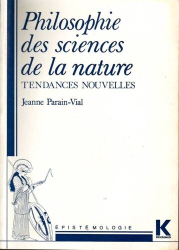 Philosophie Des Sciences De La Nature - Tendances Nouvelles