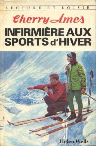 Cherry Ames Infirmiere Aux Sports D'hiver