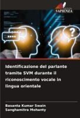 Identificazione Del Parlante Tramite Svm Durante Il Riconoscimento Vocale In Lingua Orientale