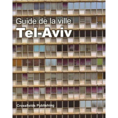 Guide De La Ville Tel-Aviv