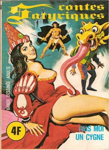 Contes Satyriques N°16 Fais Moi Un Cygne