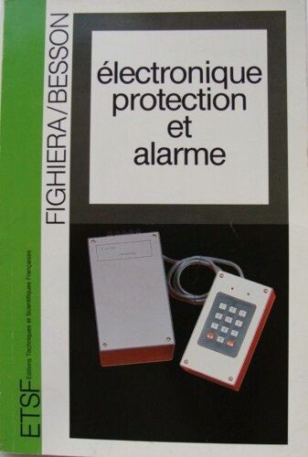 Electronique Protection Et Alarme