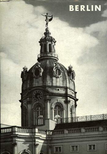 Berlin, In Der Geschichte Seiner Bauten