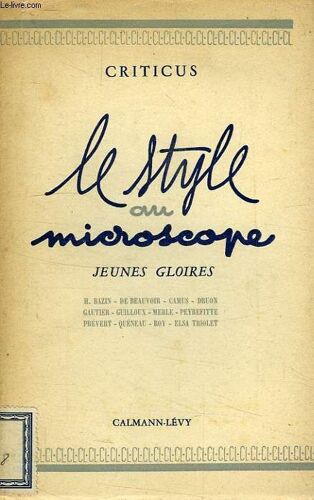 Le Style Au Microscope, Tome Ii, 'jeunes Gloires'