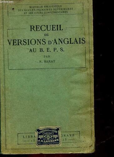 Recueil De Versions D'anglais Au B.E.P