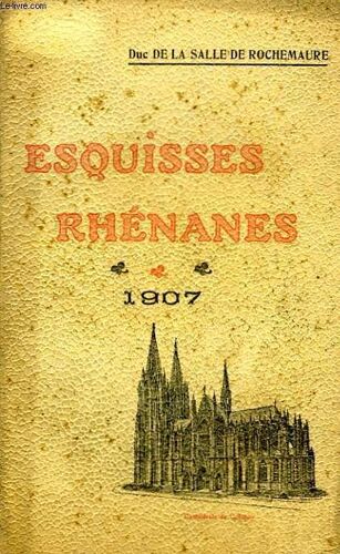 Esquisses Rhénanes 1907