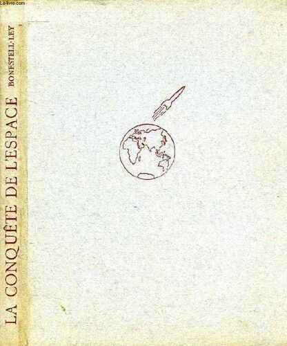 La Conquete De L'espace