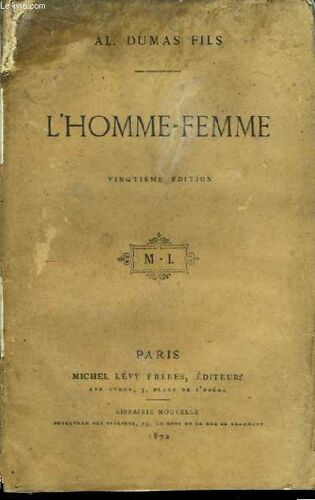 L'homme-Femme. Réponse À M Henri D'ideville