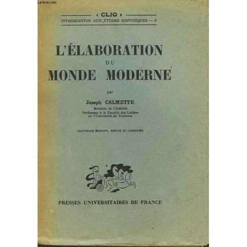 L'elaboration Du Monde Moderne