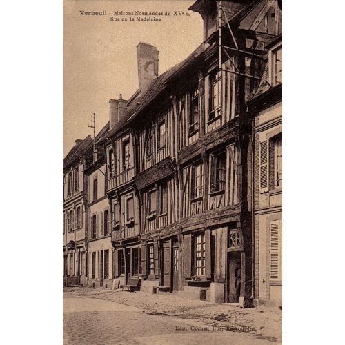Carte Postale Ancienne, France, Eure ( 27 ), Verneuil, Maisons Normandes Du 15e Siècle Rue De La Madeleine