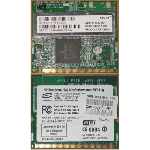 HP BROADCOM 350219-001 , 341337-001 , 347012-001 , BCM94306MPSG Wireless WiFi Card pour HP ZX5000 ZV5000 Presario R3000 Series