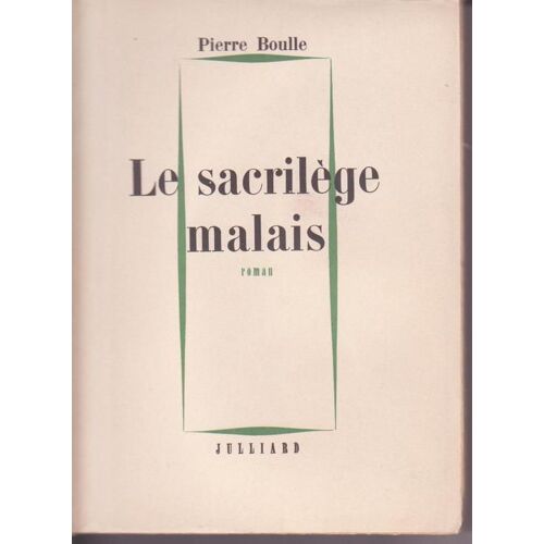 Le Sacrilège Malais