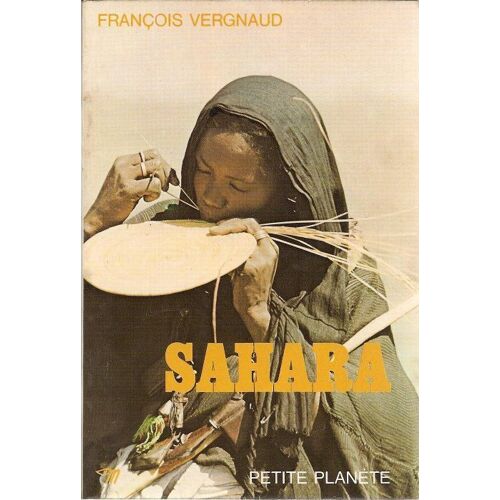 Sahara   de VERGNAUD François  Format  (Livre)