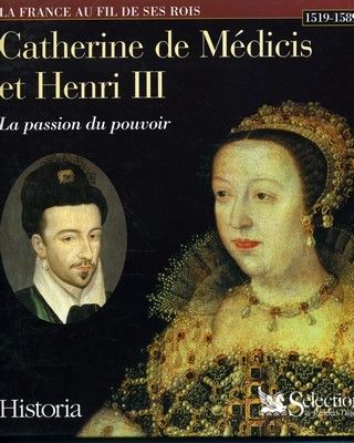 couverture de : Catherine de M&eacute;dicis et Henri III 1519-1589