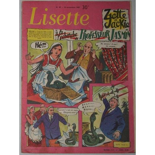 Lisette  Novembre 1957  N° 45 : Zette Et Jackie À La Recherche Du Professeur Jasmin.