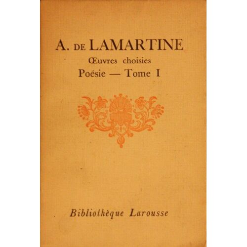 Oeuvres Choisies : Poesie. Tome 1 Et 2