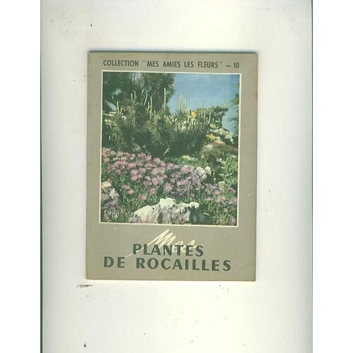 Mes Plantes De Rocailles