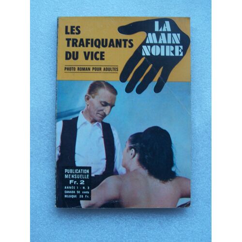 La Main Noire N°3 / Les Trafiquants Du Vice