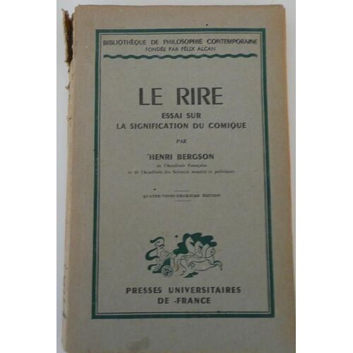 Le Rire Essai Sur La Signification Du Comique