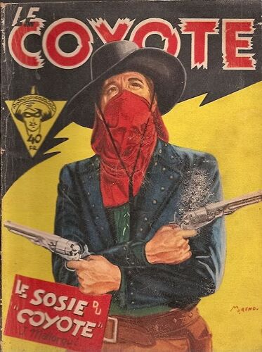 Le Coyote  N°6 - Le Sosie Du Coyote