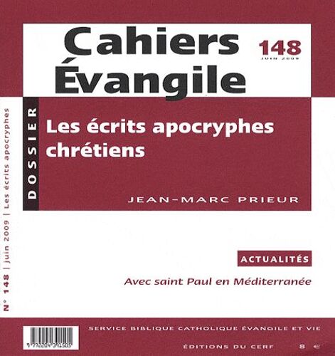 Cahiers Evangile N° 148, Juin 2009 - Les Écrits Apocryphes Chrétiens