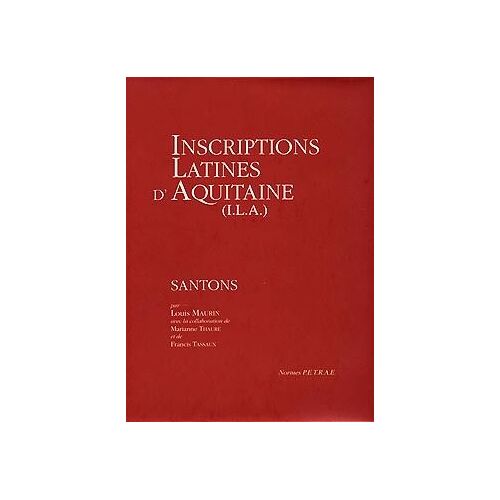 Inscriptions Latines D'aquitaine (Ila) - Santons