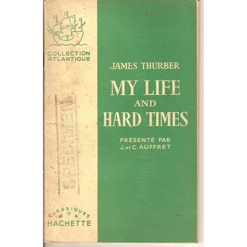 My Life And Hard Times