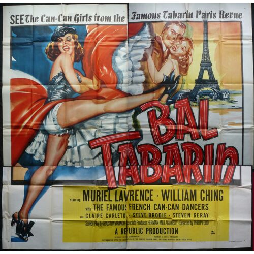 Bal Tabarin * Philip Ford - Film 1952 - Usa - 200x200 Cm - Affiche De Cin?ma Originale De 1952 - 6 Sheet Movie Poster * Muriel Lawrence ; William Ching ; The French Can-Can Dancers * Tres Rare