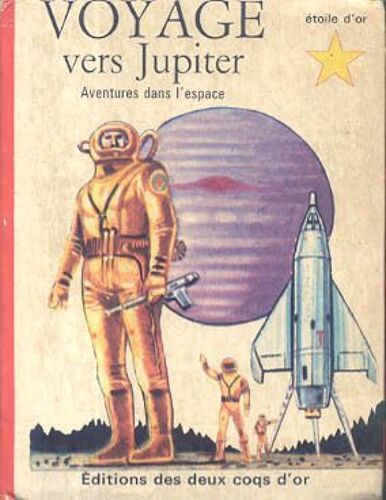 Voyage Vers Jupiter. Aventures Dans L'espace