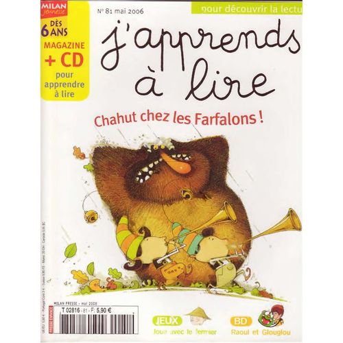 J'apprends À Lire N°81 Mai 2006  N° 81 : Chahut Chez Les Farfalons