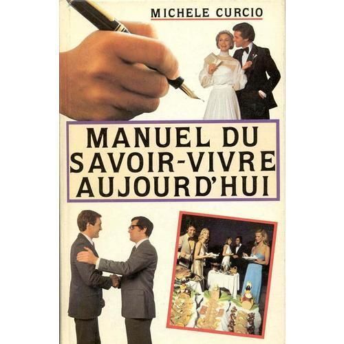 Manuel Du Savoir-Vivre Aujourd'hui