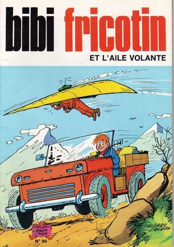Bibi Fricotin Et L'aile Volante N° 96