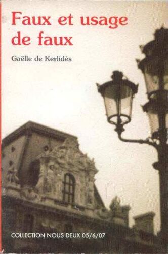 Faux Et Usage De Faux