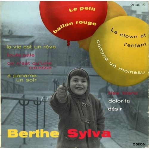 Le Clown Et L'enfant / Le Petit Ballon Rouge / Etc.
