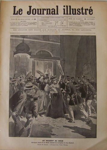 Le Journal Illustré Du 03-09-1899  N° 36 : Le Fort Chabrol, Le Pillage De L'église Saint Joseph, L'anarchiste Sébastien Faure, Dessins De Tofani
