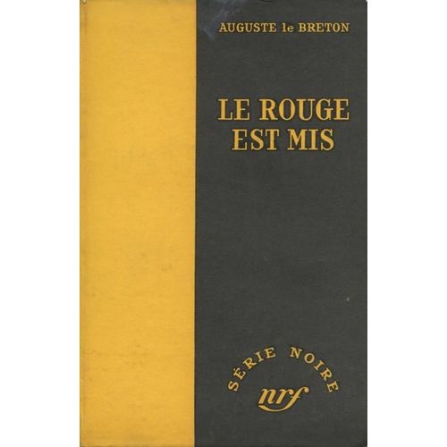 Le Rouge Est Mis