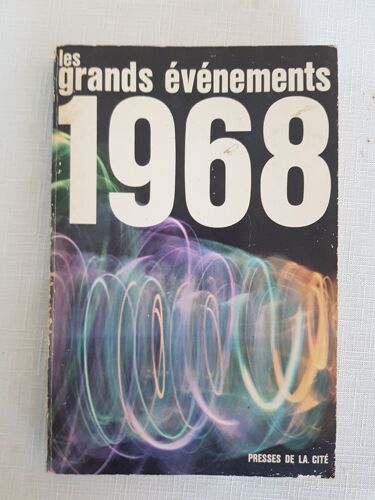 Les Grands Evenements De 1968
