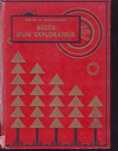 Récits D'un Explorateur Récits D'un Explorateur