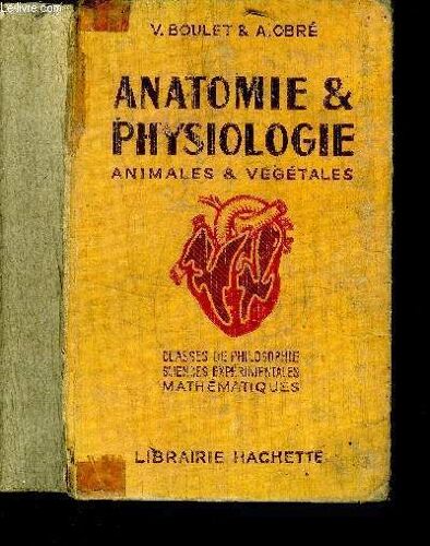 Anatomie Et Physiologie Animales Et Végétales