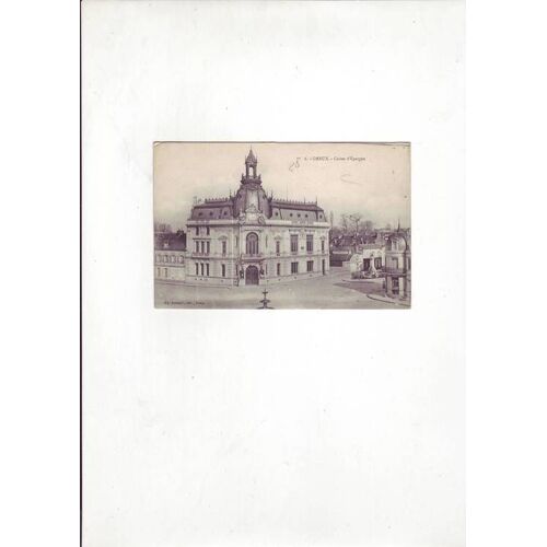 Dreux - La Caisse D'epargne - Edition Ch. Foucault - Ref 000 015