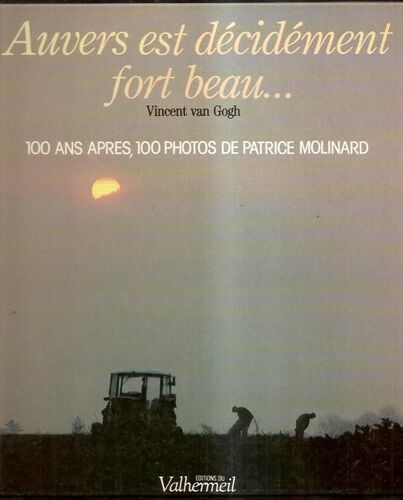 Anvers Est Decidement Fort Beau...Vincent Van Gogh