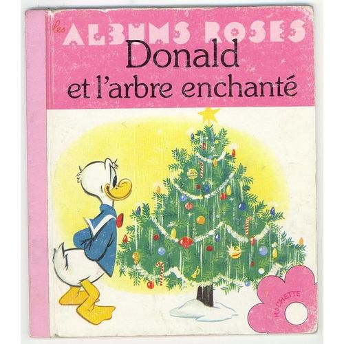 Donald Et L'arbre Enchante Par Walt Disney