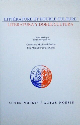 Litterature Et Double Culture. Literatura Y Doble Cultura