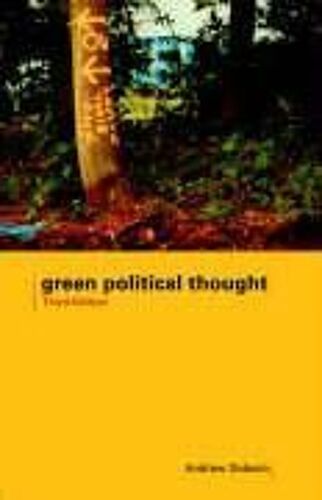 Green Political Thought: 3rd Edition