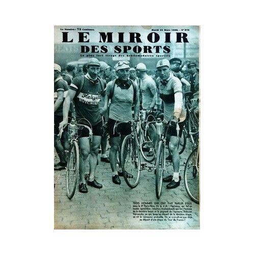 Miroir Des Sports (Le) N° 876 Du 24/03/1936