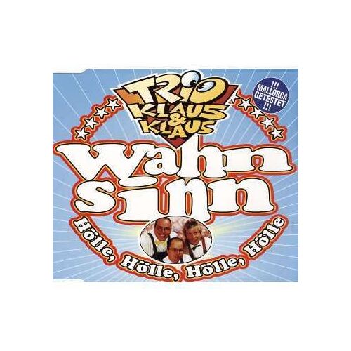 Wahnsinn (Hölle, Hölle, Hölle)