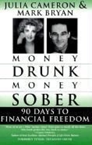 Money Drunk/Money Sober