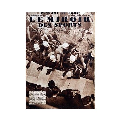 Miroir Des Sports (Le) N° 833 Du 09/07/1935
