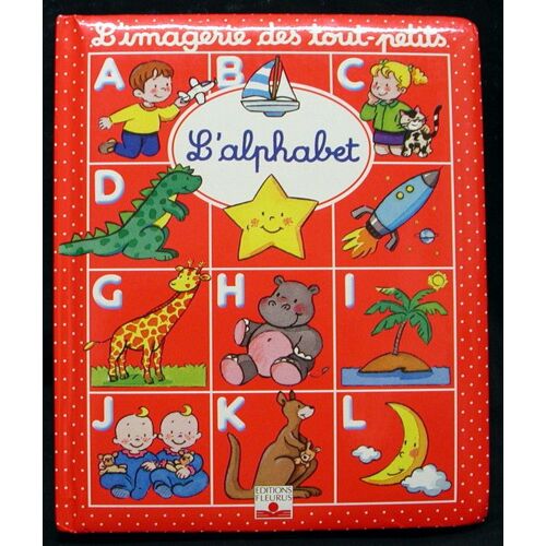 L'imagerie Des Tout-Petits - L'alphabet